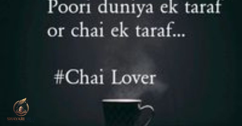 Chai Shayari in English